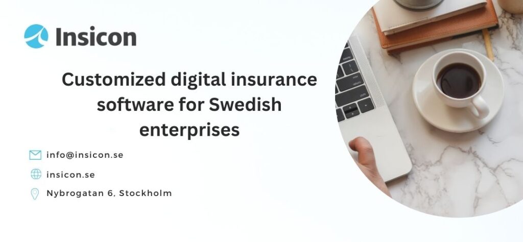 Customized digital insurance software for Swedish enterprises
