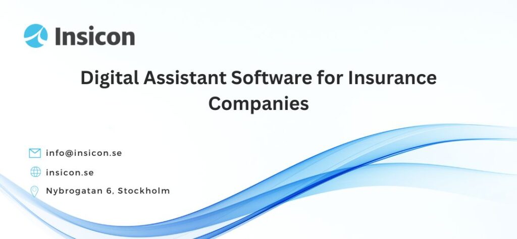 Digital Assistant Software for Insurance Companies