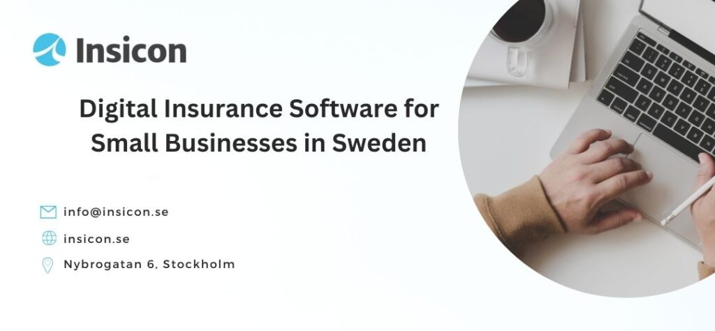 Digital Insurance Software for Small Businesses in Sweden