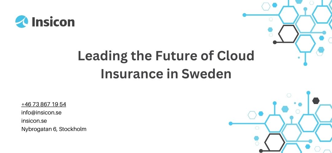 Future of Cloud Insurance in Sweden