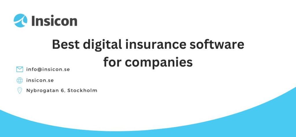 Digital Insurance Software for Companies in Sweden