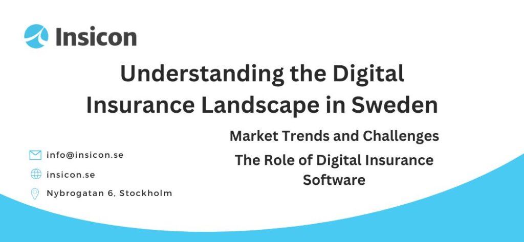 Digital Insurance Software for Companies in Sweden