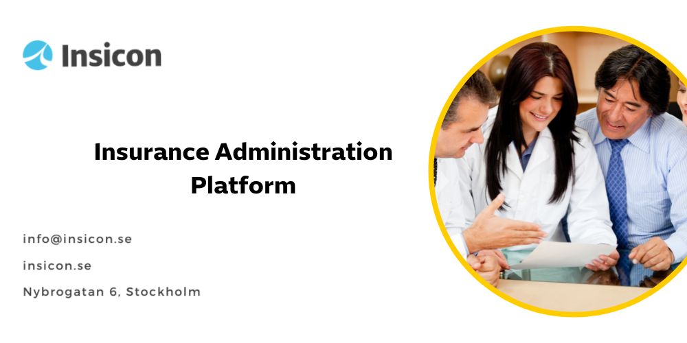 Insurance Administration Platform