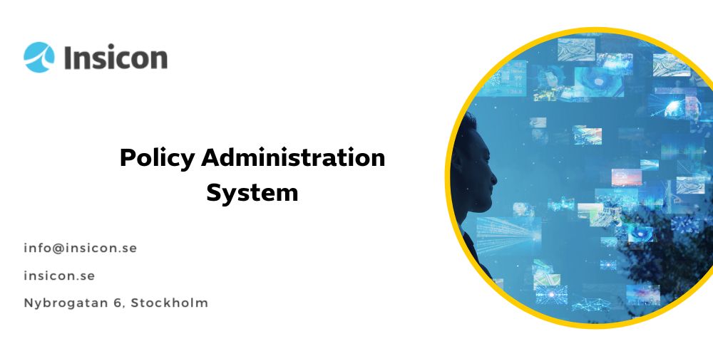 Policy Administration System