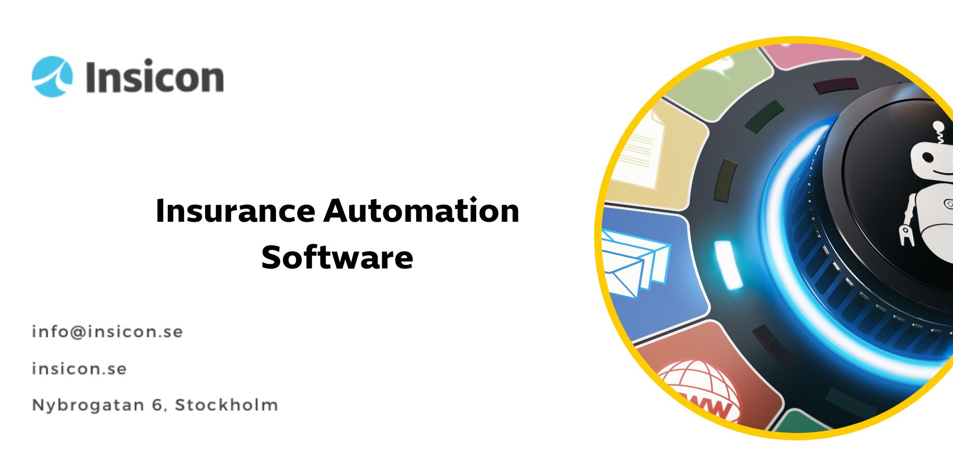 Insurance automation software